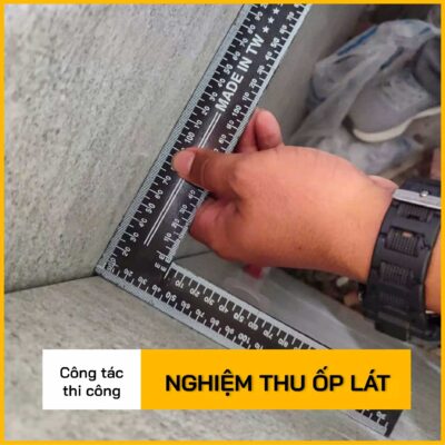 Nghiệm thu hoàn thiện lát gạch tại công trình nhà ở Đà Nẵng