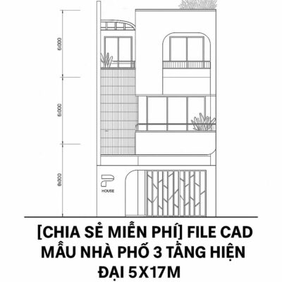 Tải miễn phí file CAD nhà phố 3 tầng 5x17m hiện đại